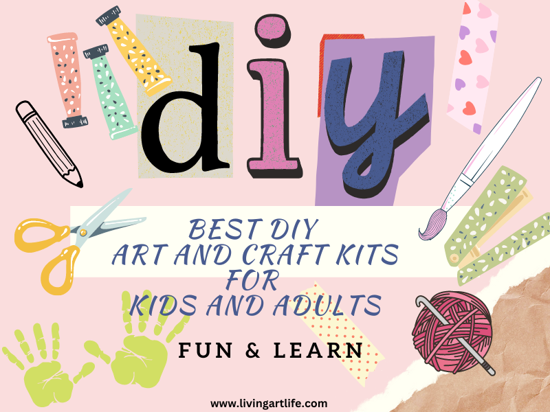 15 Best DIY Art and Craft Kits for kids and adults 